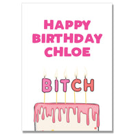 Personalised Bitch Cake Card